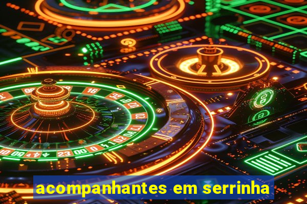 acompanhantes em serrinha